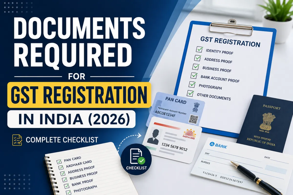 Documents Required for GST Registration in India (2026)