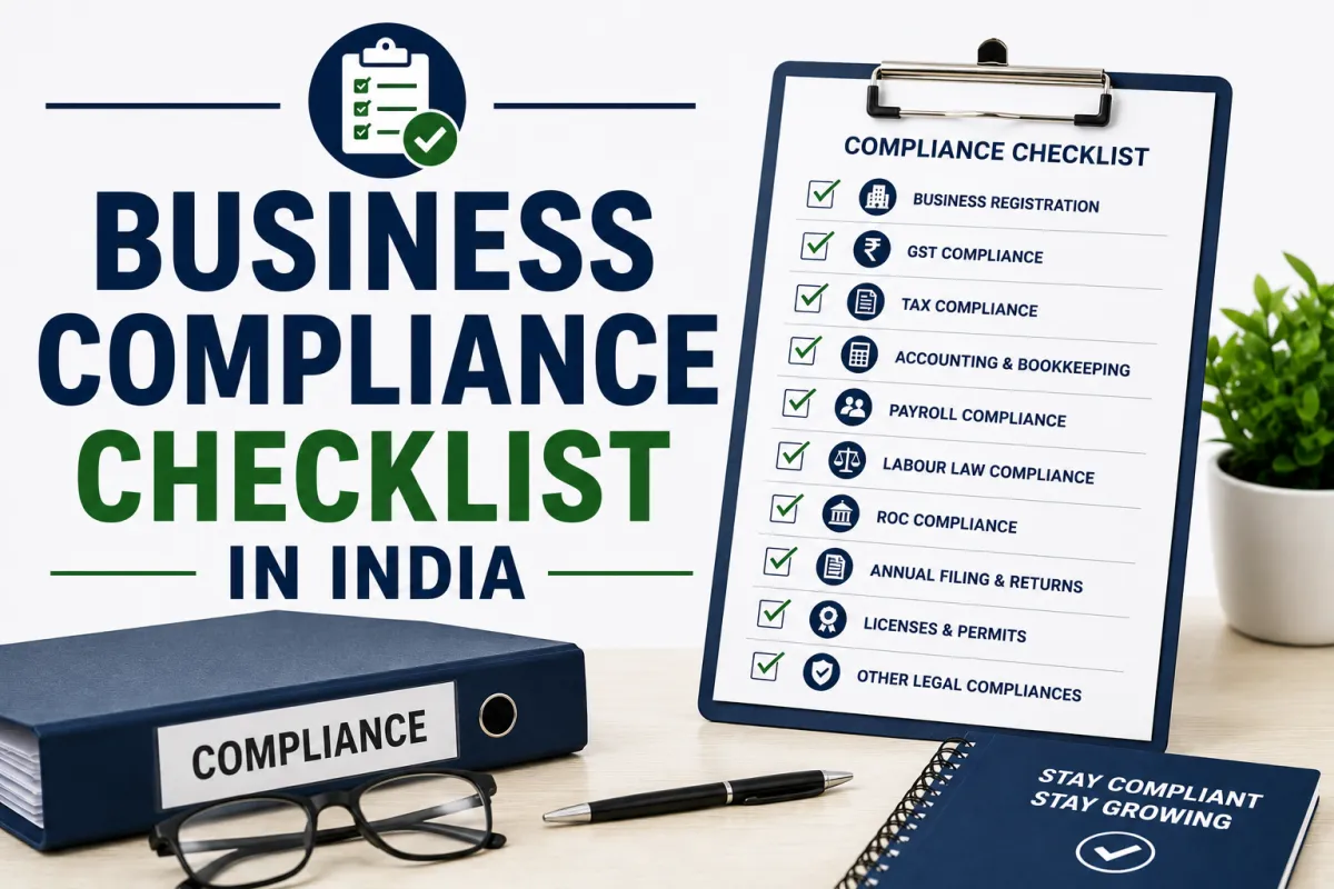 Business Compliance Checklist in India: Essential Requirements Every Business Should Follow